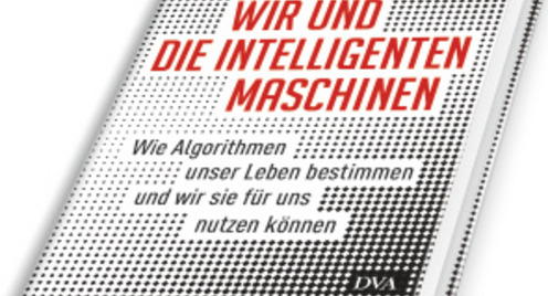 Buchcover vom Buch "Wir und die intelligenten Maschinen" von Jörg Dräger und Ralph Müller-Eiselt zu sehen