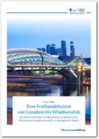 Cover Focus Paper: Eine Freihandelszone von Lissabon bis Wladiwostok
