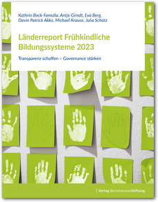 Cover Länderreport Frühkindliche Bildungssysteme 2023